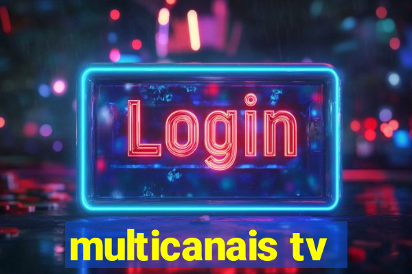 multicanais tv